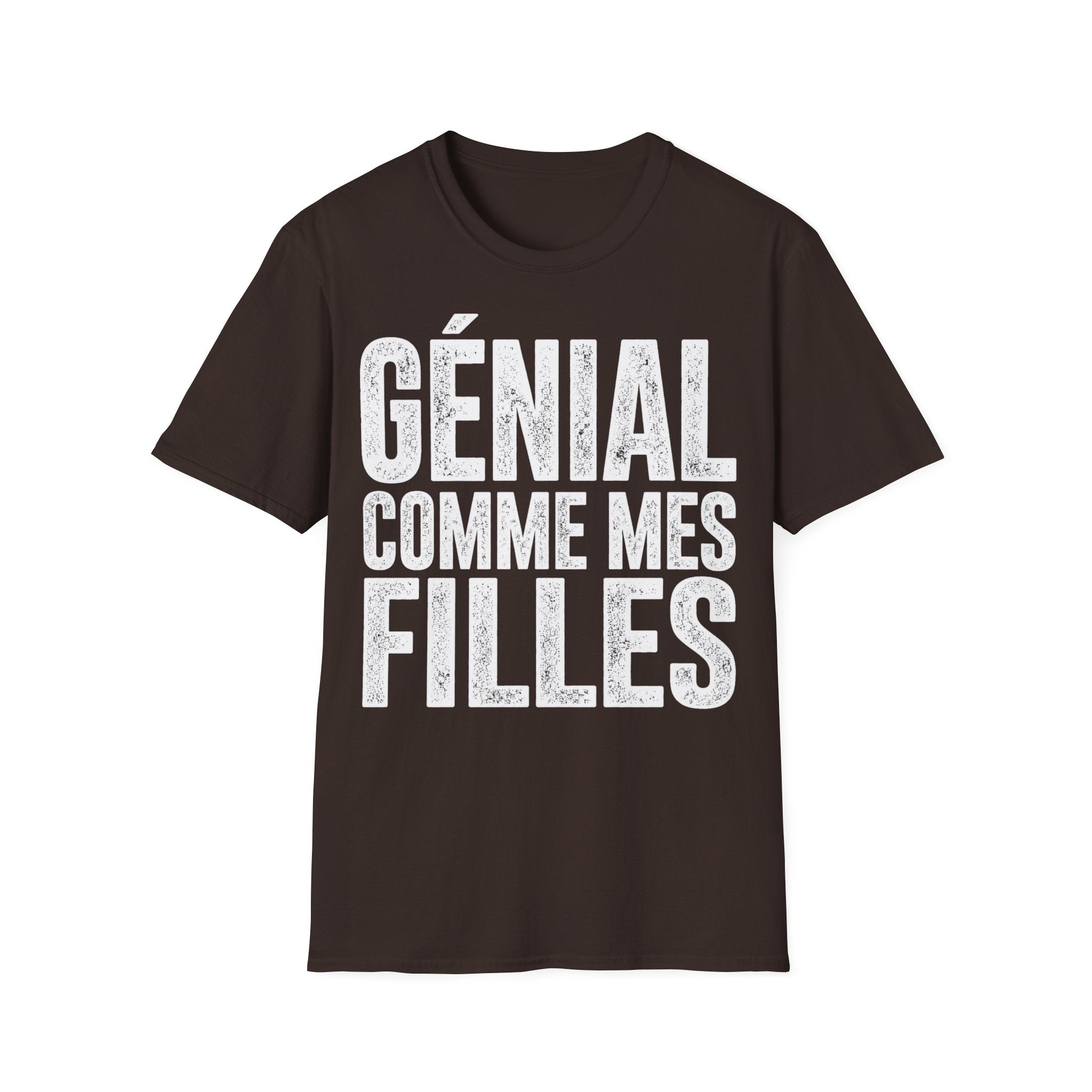 T-Shirt Génial Comme Mes Filles