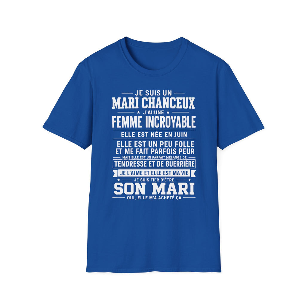 T-Shirt J'ai Une Femme Incroyable Née En JUIN