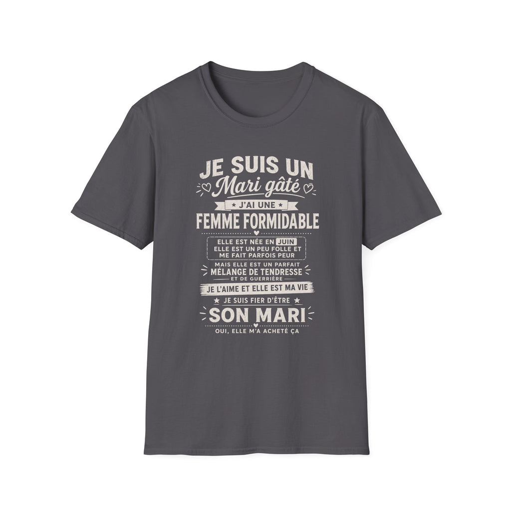 T-Shirt J'ai Une Femme Formidable Née En JUIN