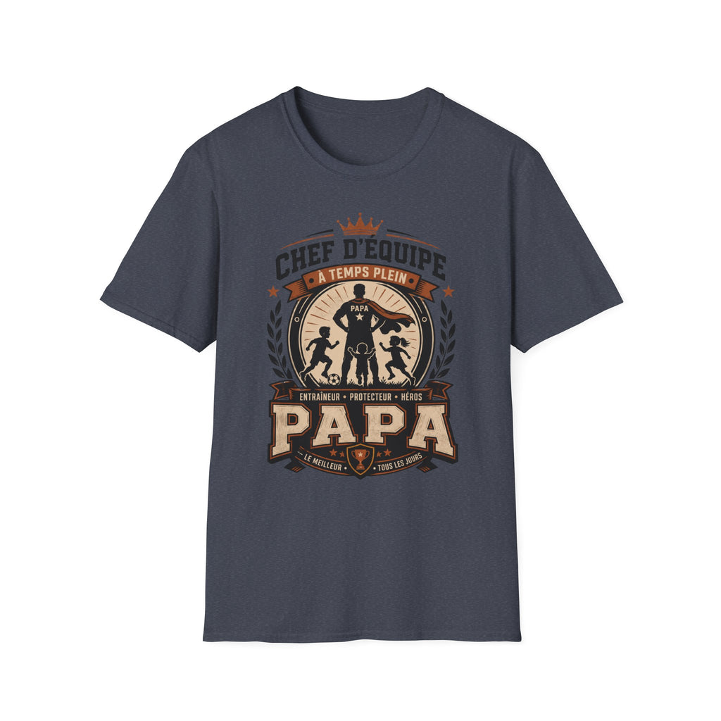 T-Shirt Papa Chef D'équipe A Temps Plein