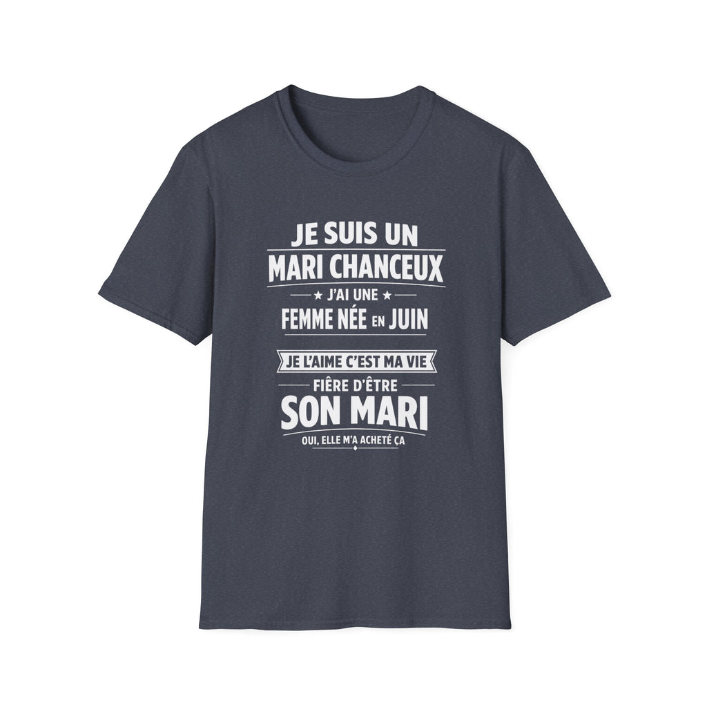 T-Shirt J'ai Une Femme Née En JUIN