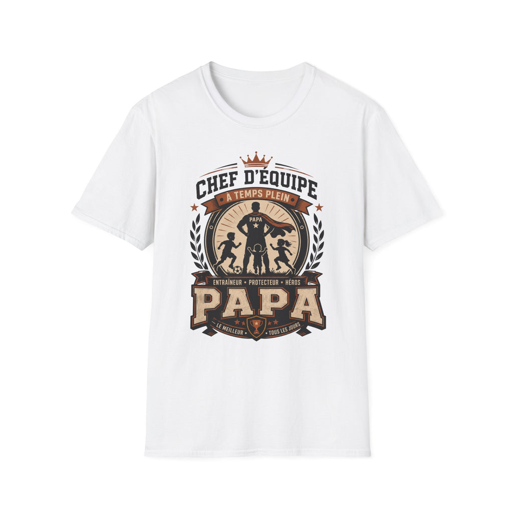 T-Shirt Papa Chef D'équipe A Temps Plein