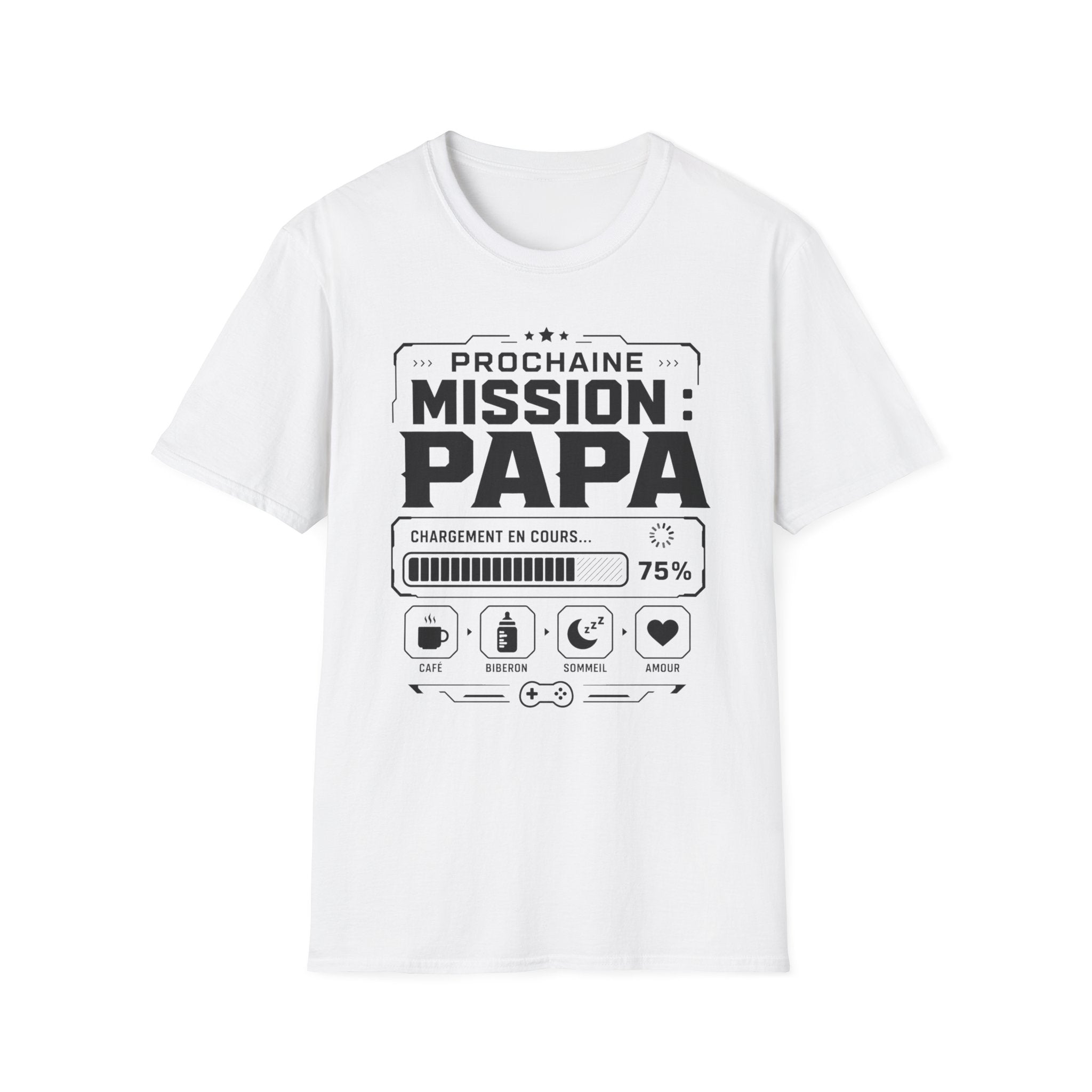 T-Shirt Prochaine Mission Papa