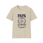 T-Shirt Papa D'abord Le Reste Après