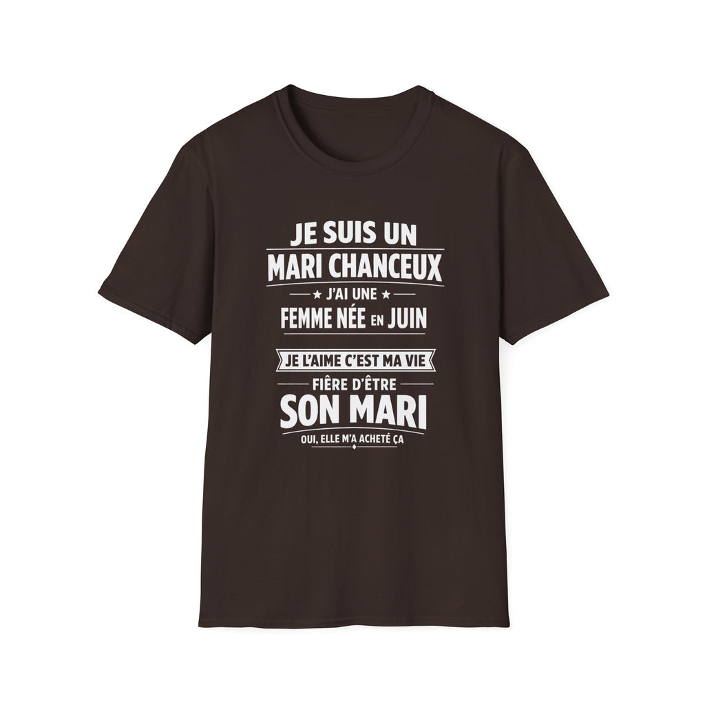 T-Shirt J'ai Une Femme Née En JUIN