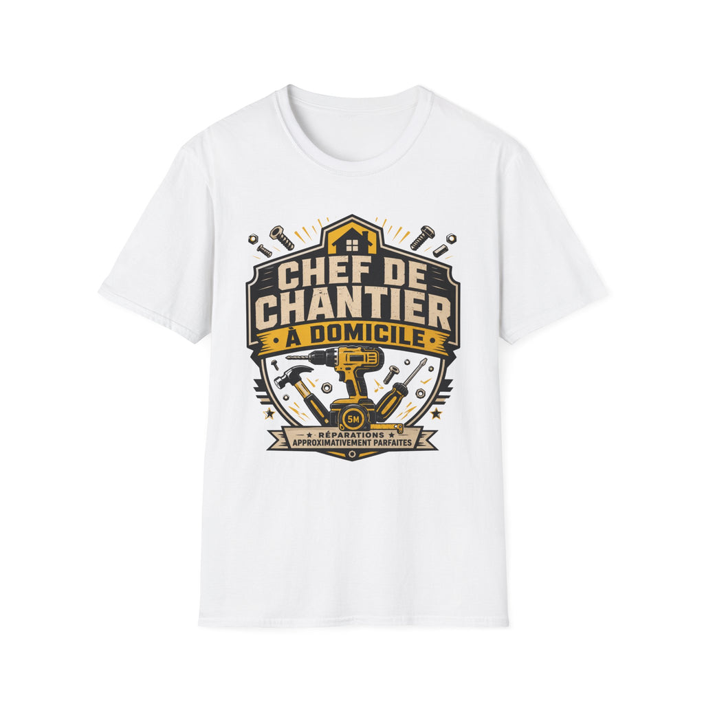 T-Shirt Papa Chef De Chantier A Domicile