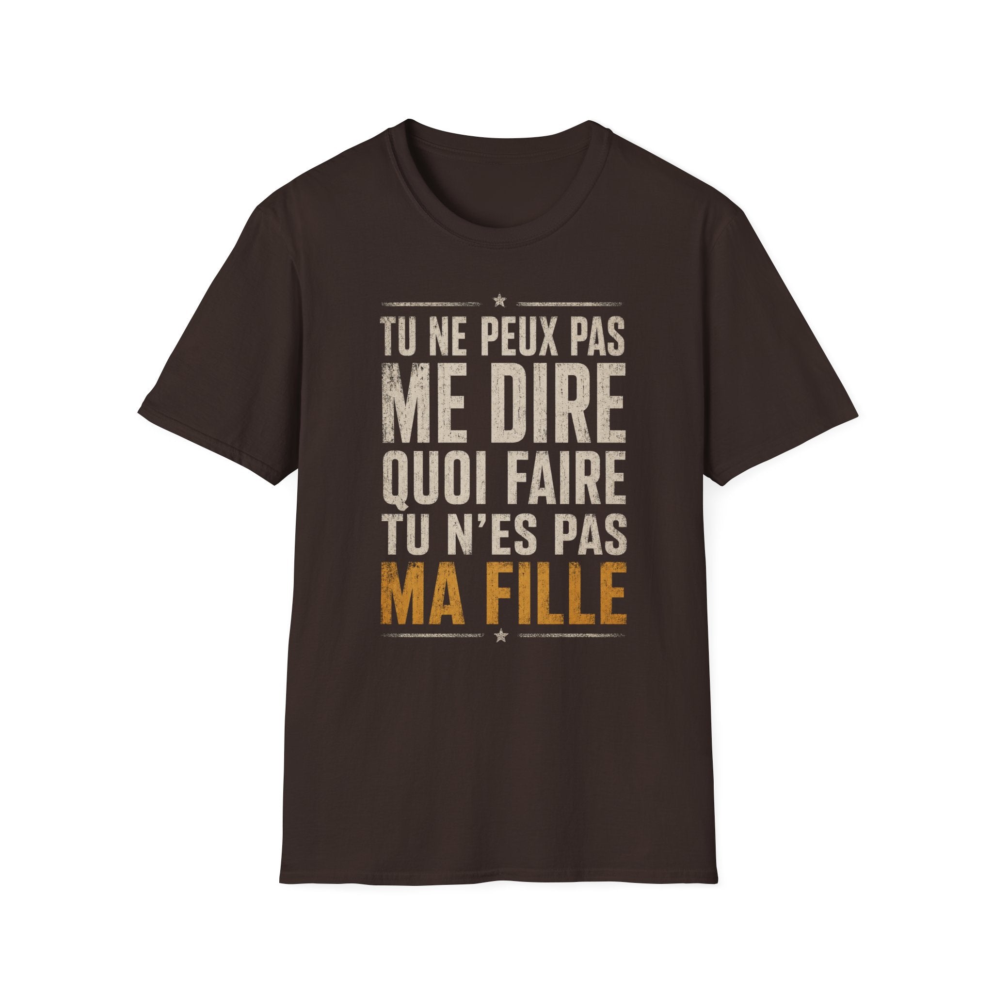 T-Shirt Tu Ne Peux Pas Me Dire Quoi Faire