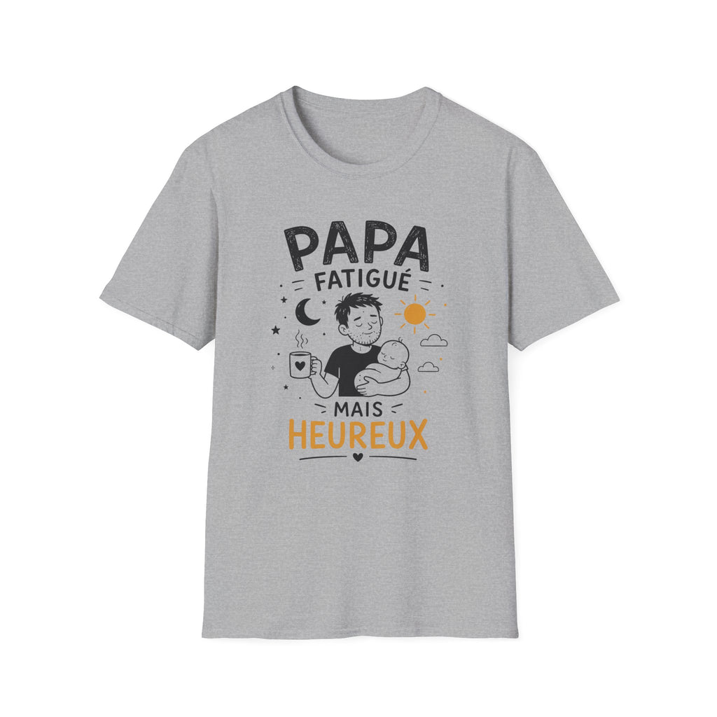 T-Shirt Papa Fatigué Mais Heureux
