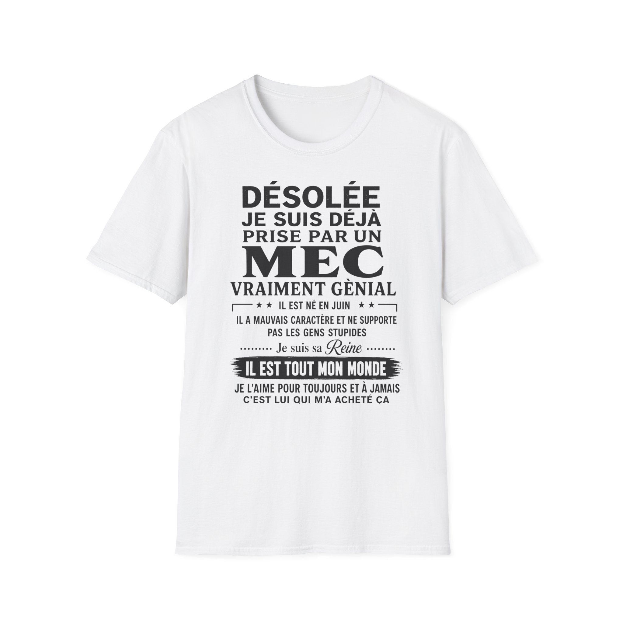 T-Shirt Déja Prise Par Un Mec Né En JUIN