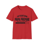 T-Shirt Papa Prépare Une Blague