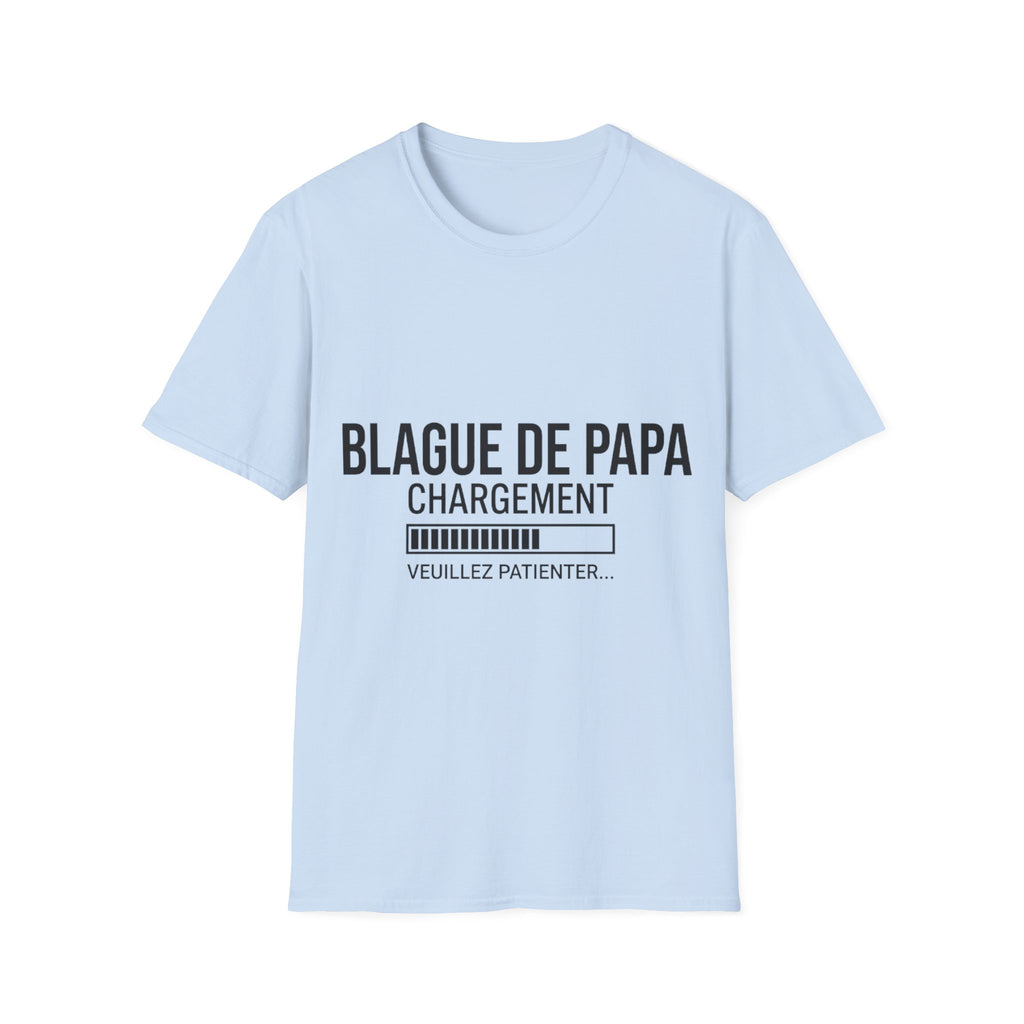 T-Shirt Blague De Papa En Chargement