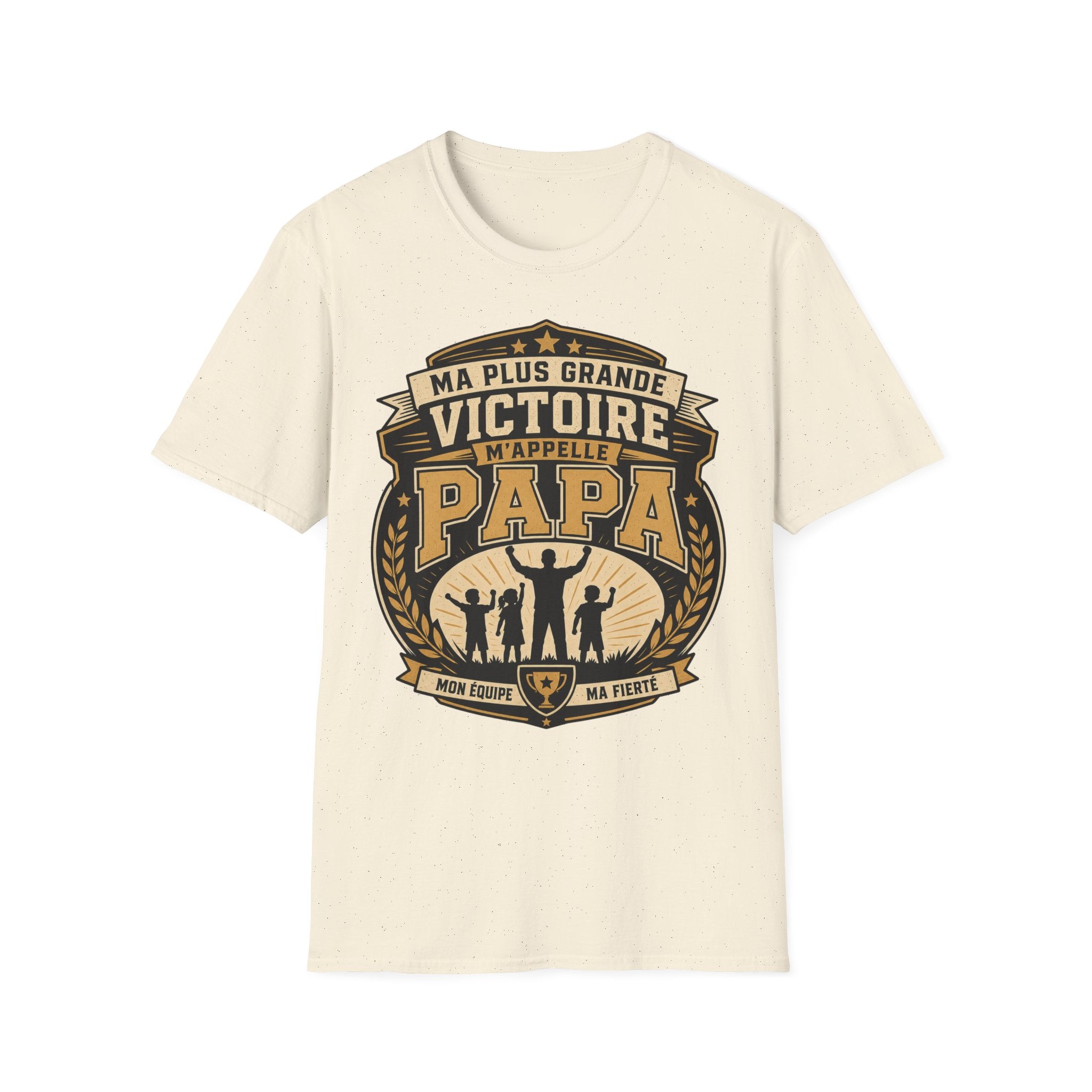 T-Shirt Ma Plus Grande Victoire M'appelle Papa
