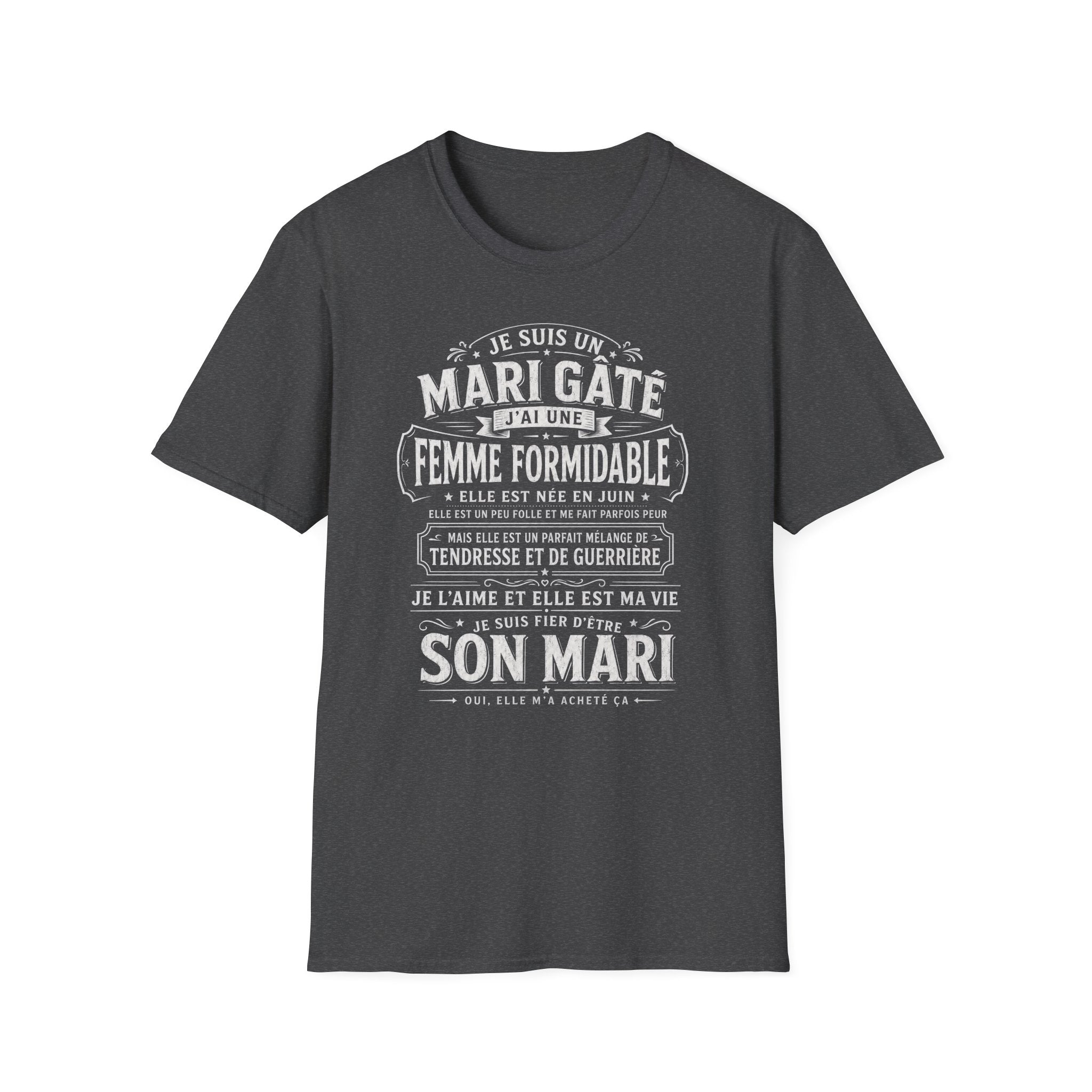 T-Shirt J'ai Une Femme Formidable Née En JUIN