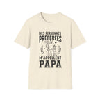 T-Shirt Mes Personnes Préférées M'appellent Papa