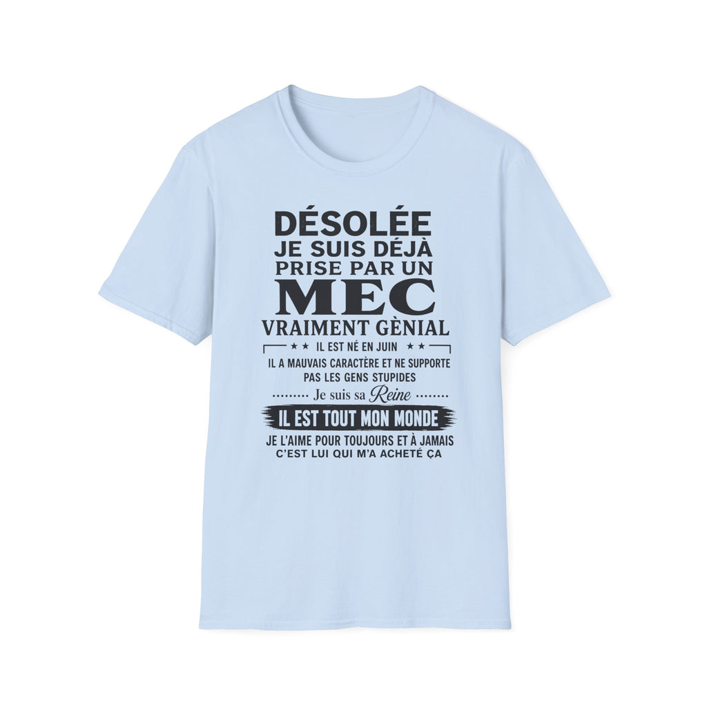 T-Shirt Déja Prise Par Un Mec Né En JUIN