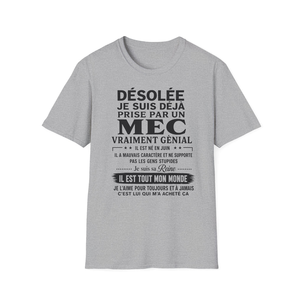 T-Shirt Déja Prise Par Un Mec Né En JUIN