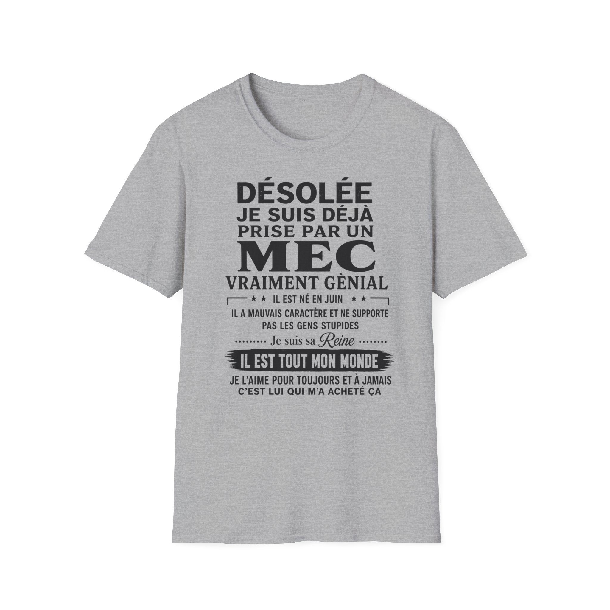 T-Shirt Déja Prise Par Un Mec Né En JUIN