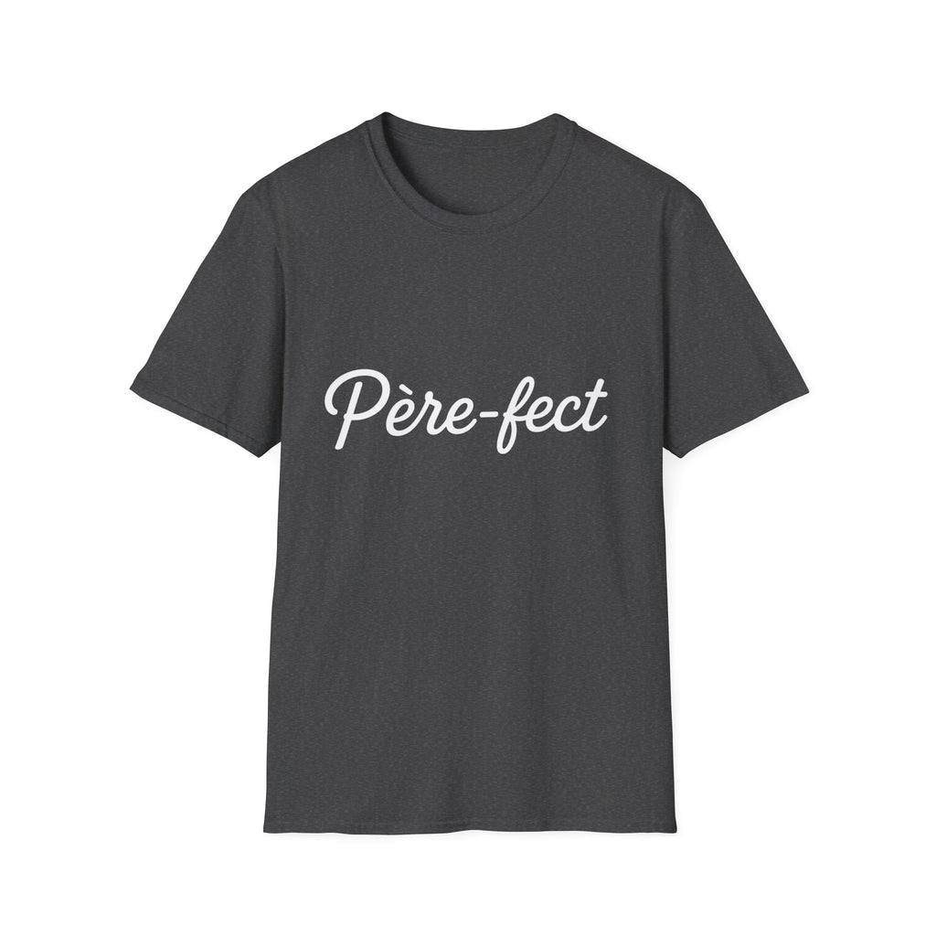 T-Shirt Père-fect