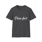 T-Shirt Père-fect