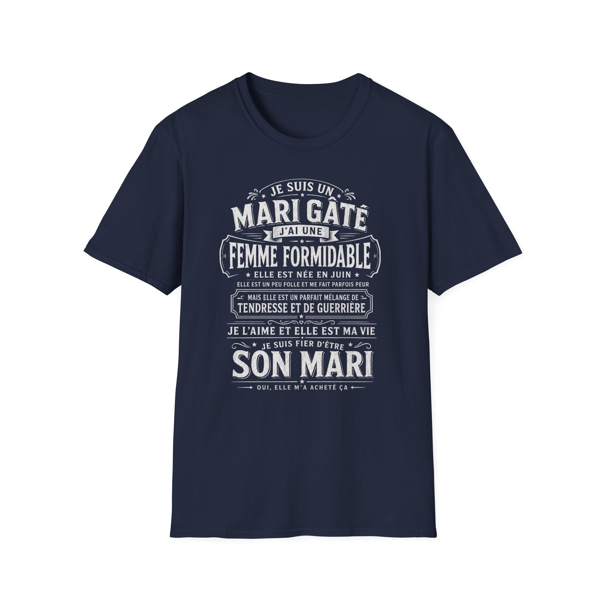 T-Shirt J'ai Une Femme Formidable Née En JUIN