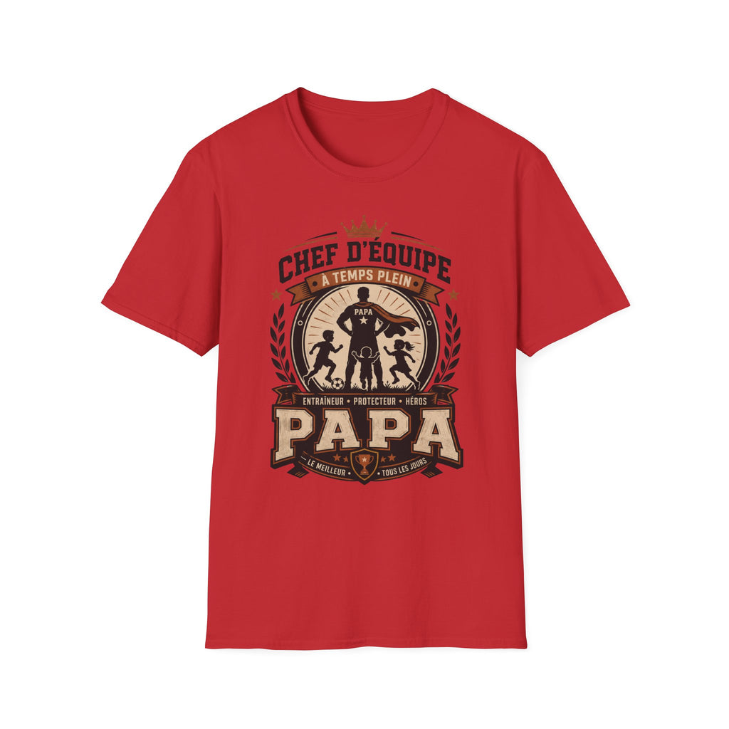 T-Shirt Papa Chef D'équipe A Temps Plein