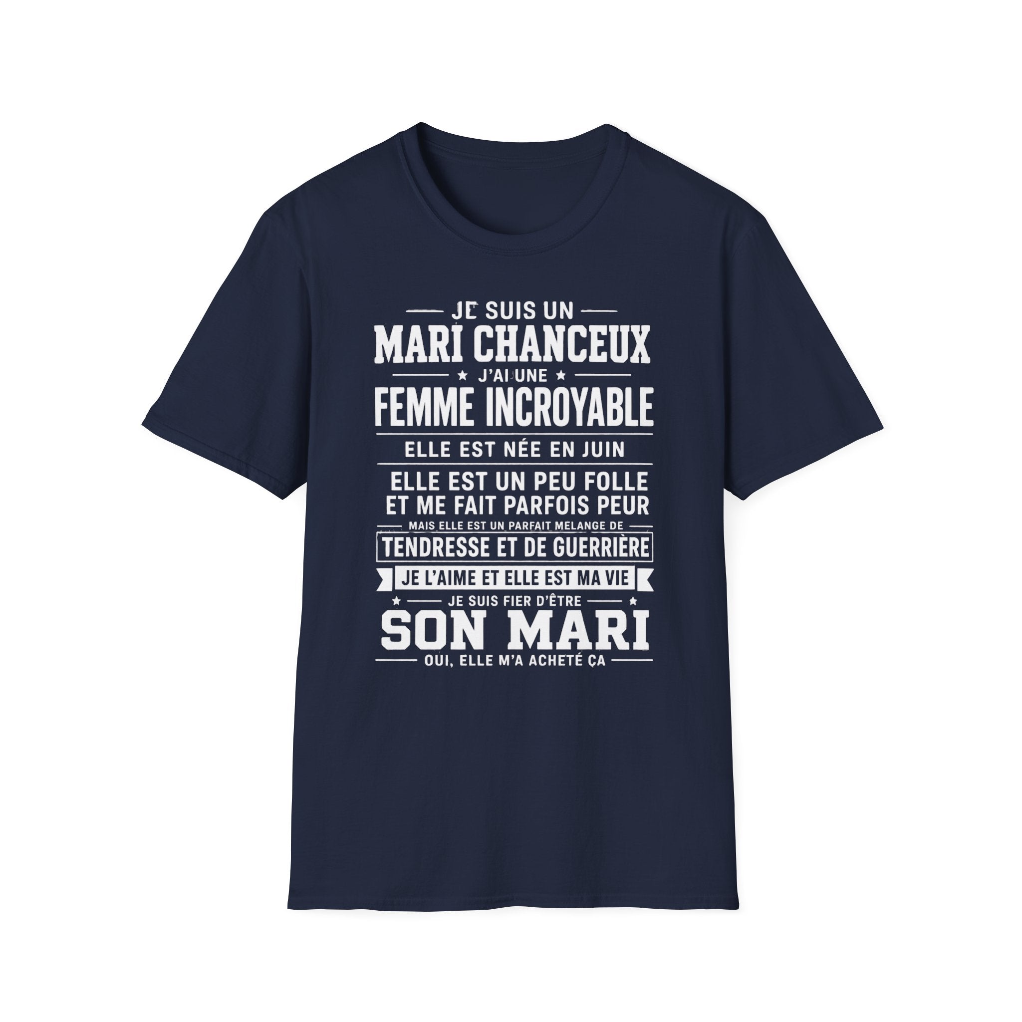 T-Shirt J'ai Une Femme Incroyable Née En JUIN