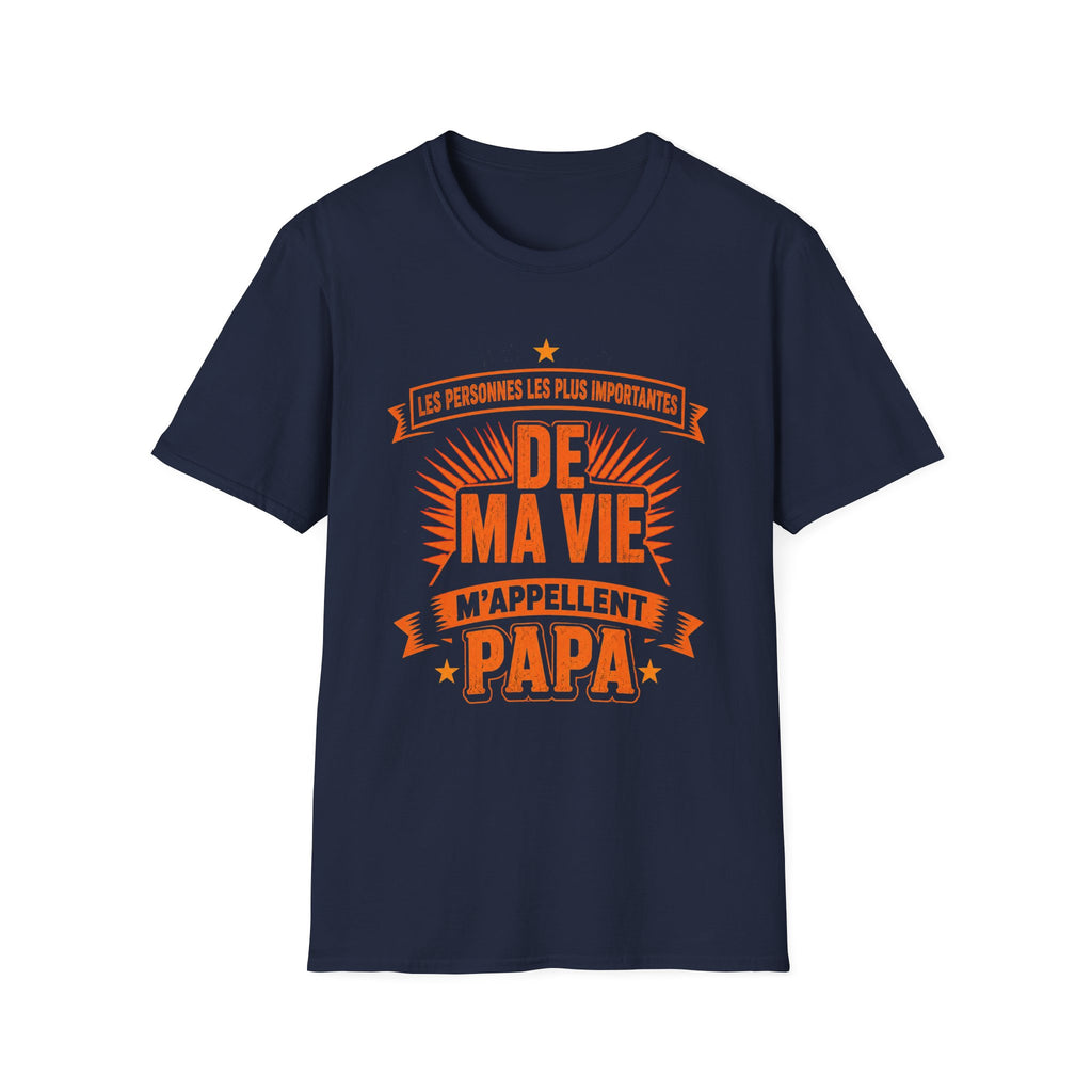 T-Shirt Les Personnes Les Plus Importantes M'appellent Papa