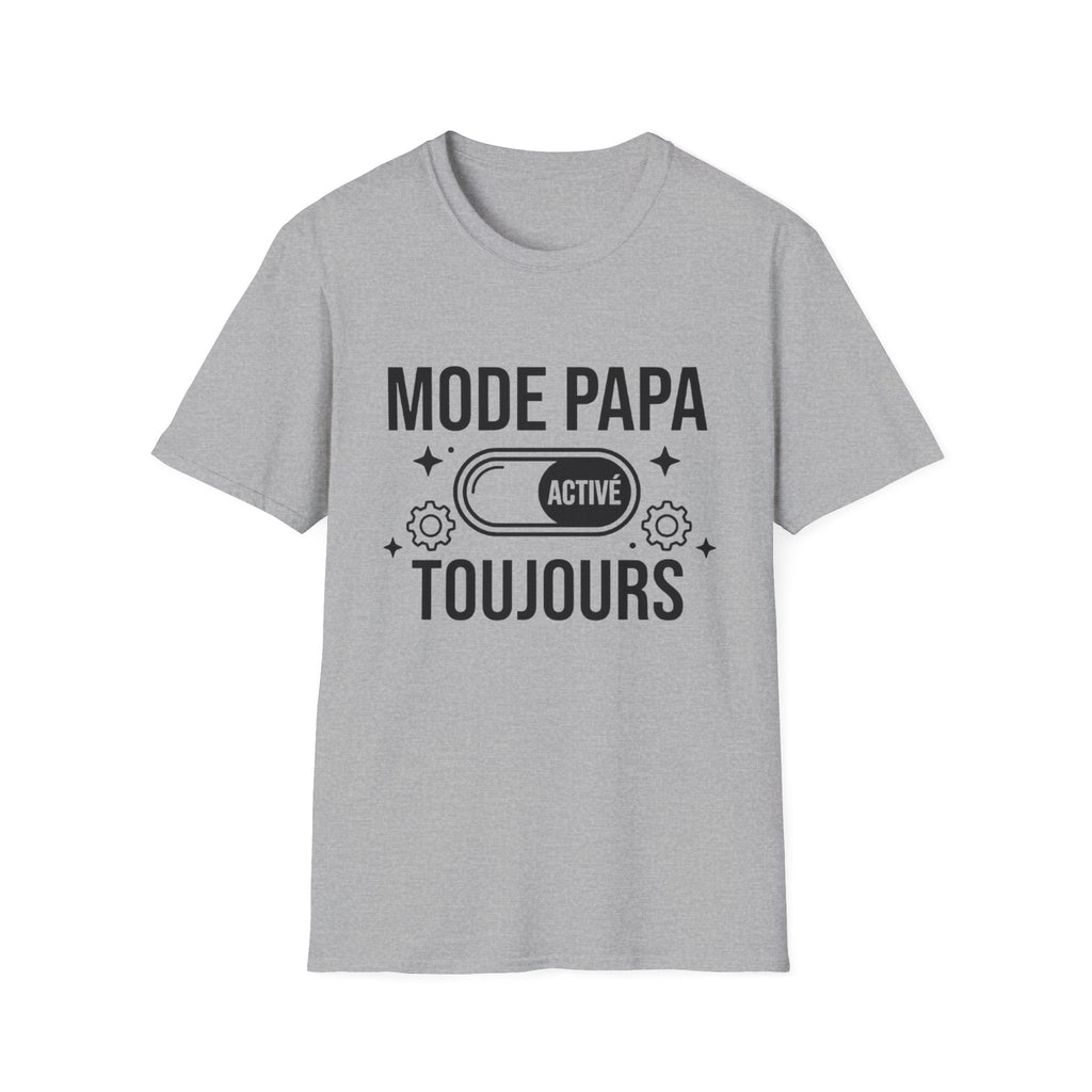 T-Shirt Mode Papa Activé