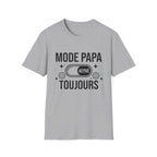 T-Shirt Mode Papa Activé