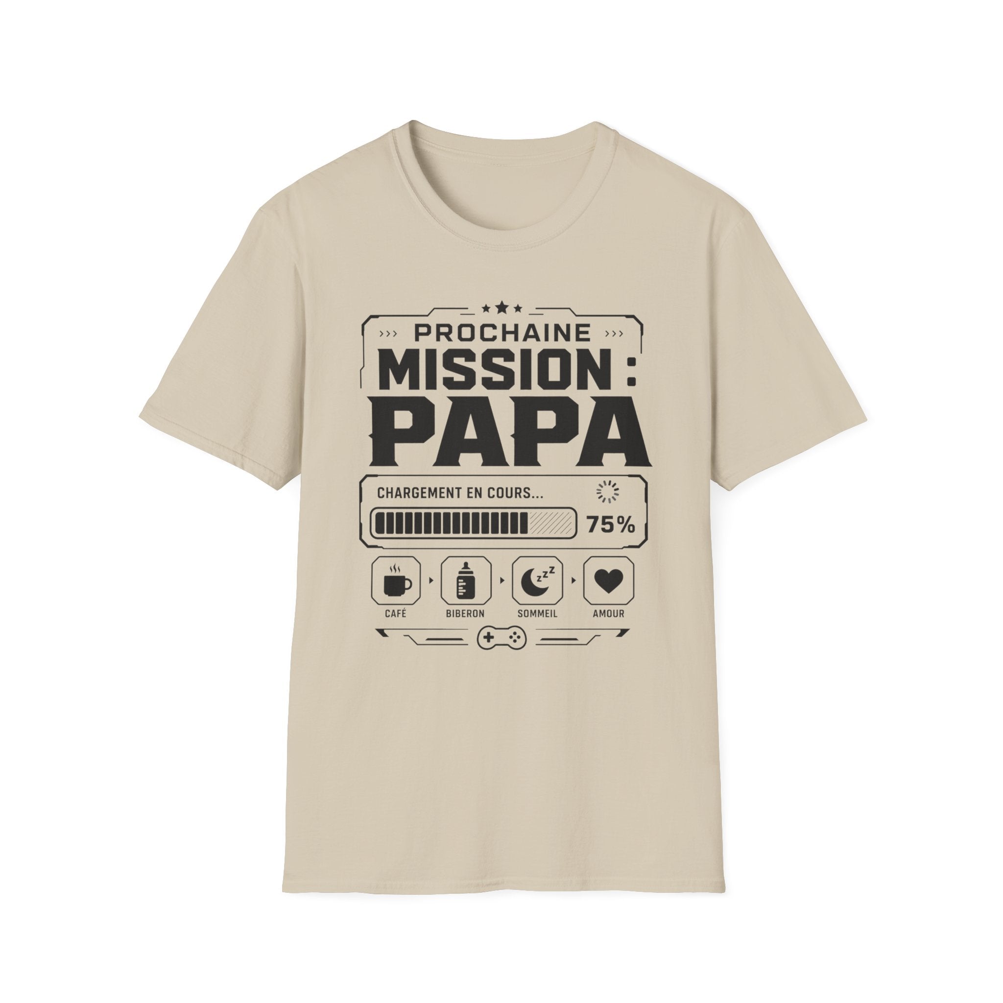 T-Shirt Prochaine Mission Papa