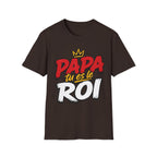 T-Shirt Papa Tu Es Le Roi