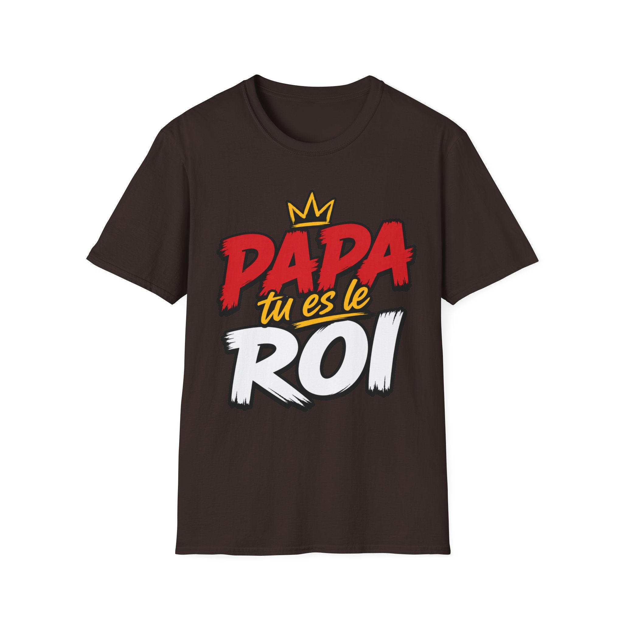 T-Shirt Papa Tu Es Le Roi