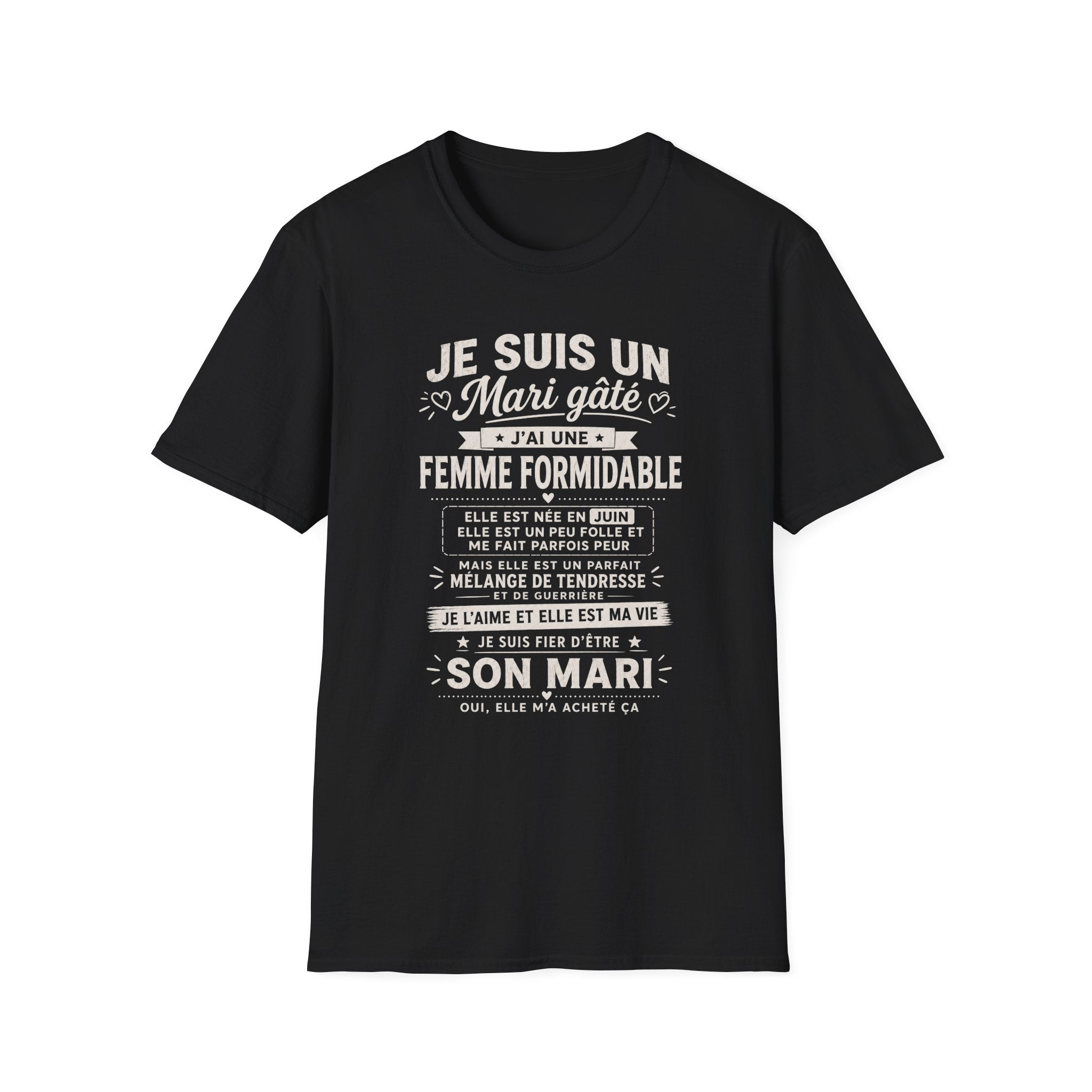 T-Shirt J'ai Une Femme Formidable Née En JUIN