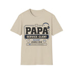 T-Shirt Papa Service Client Ouvert 24h