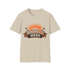 T-Shirt Mais Demande A Ta Mère