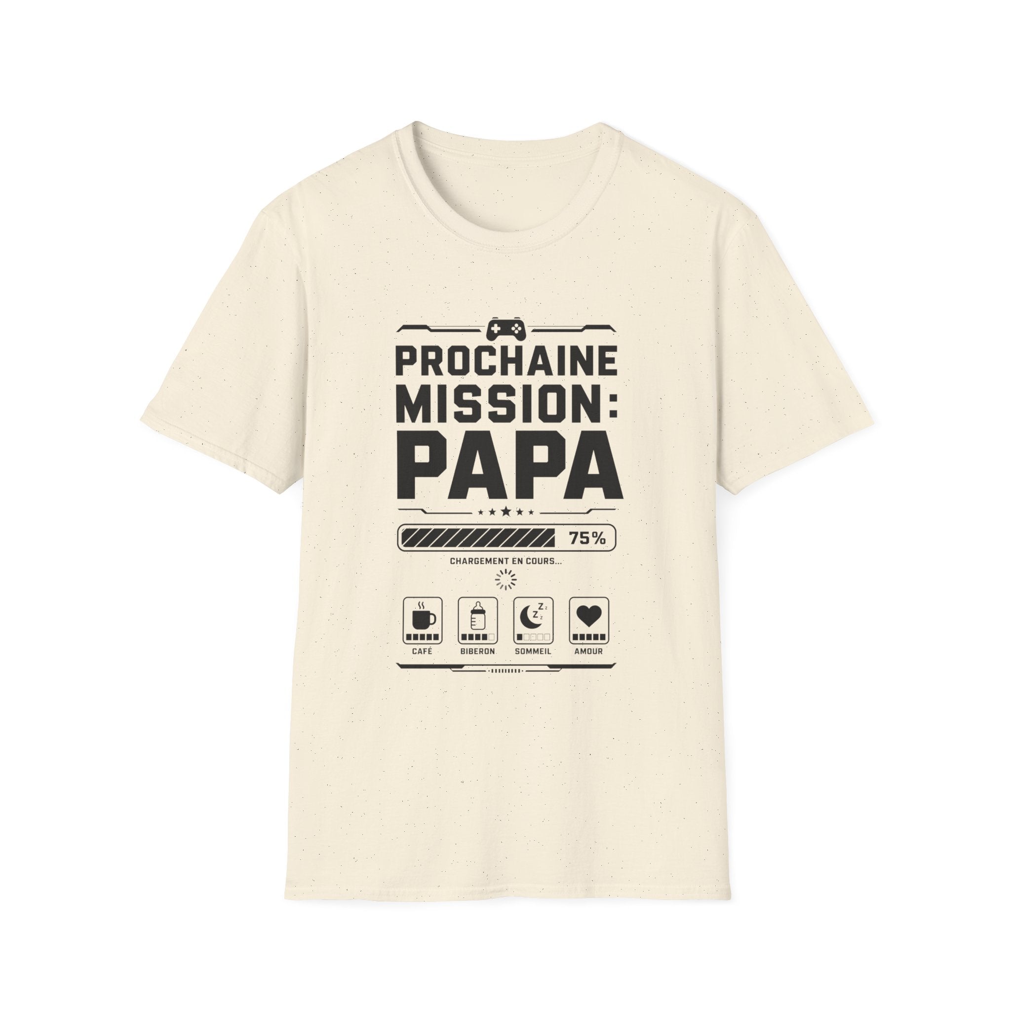 T-Shirt Prochaine Mission Papa