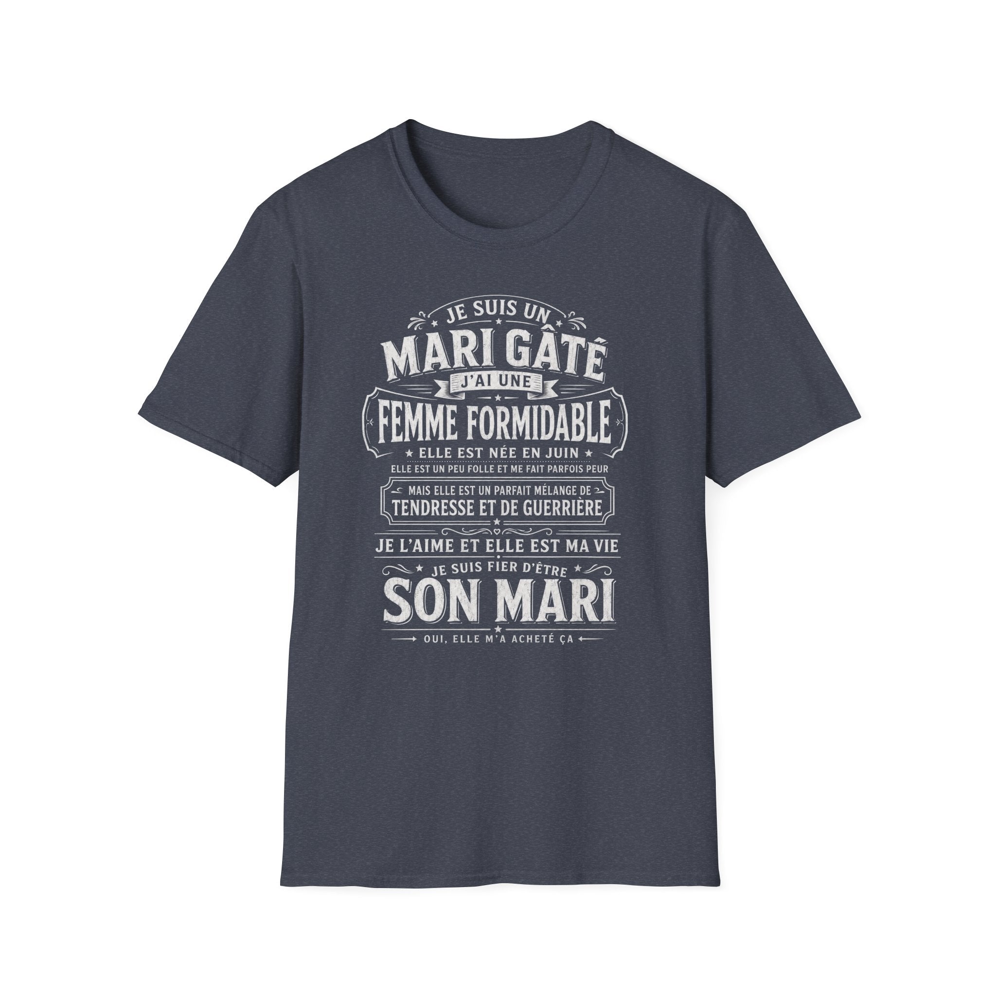 T-Shirt J'ai Une Femme Formidable Née En JUIN