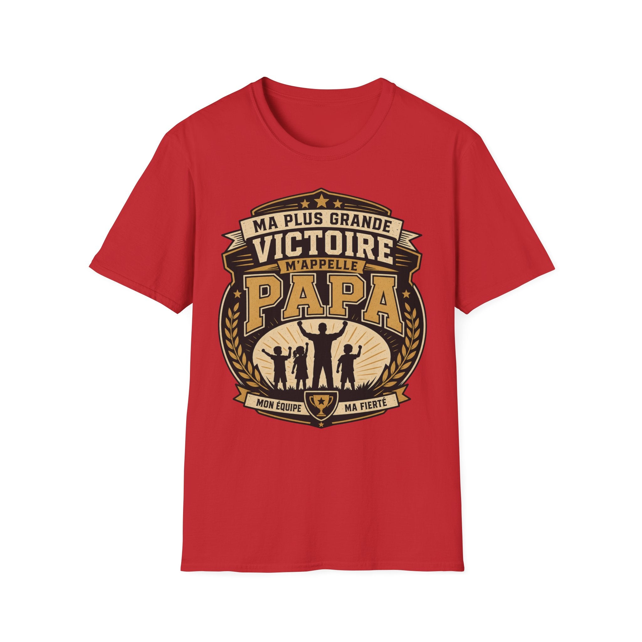 T-Shirt Ma Plus Grande Victoire M'appelle Papa