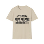 T-Shirt Papa Prépare Une Blague