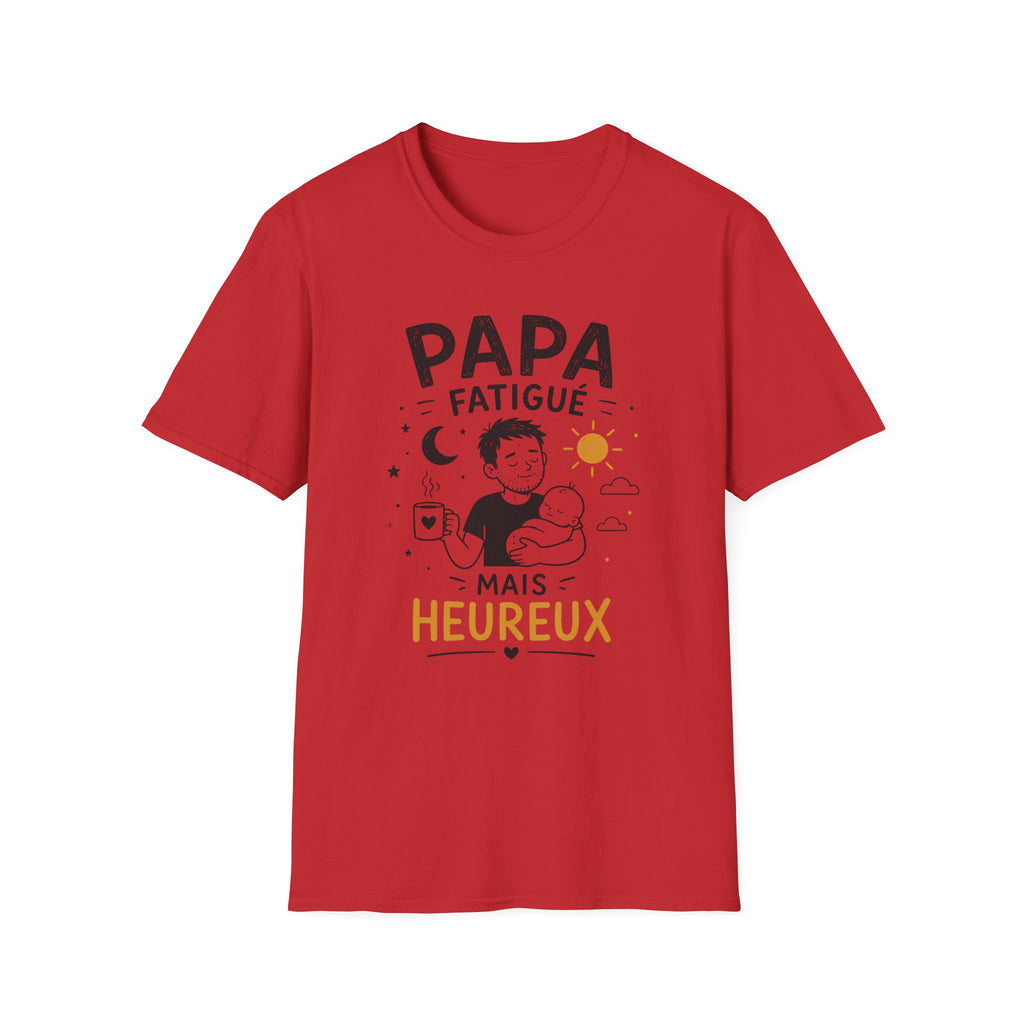 T-Shirt Papa Fatigué Mais Heureux