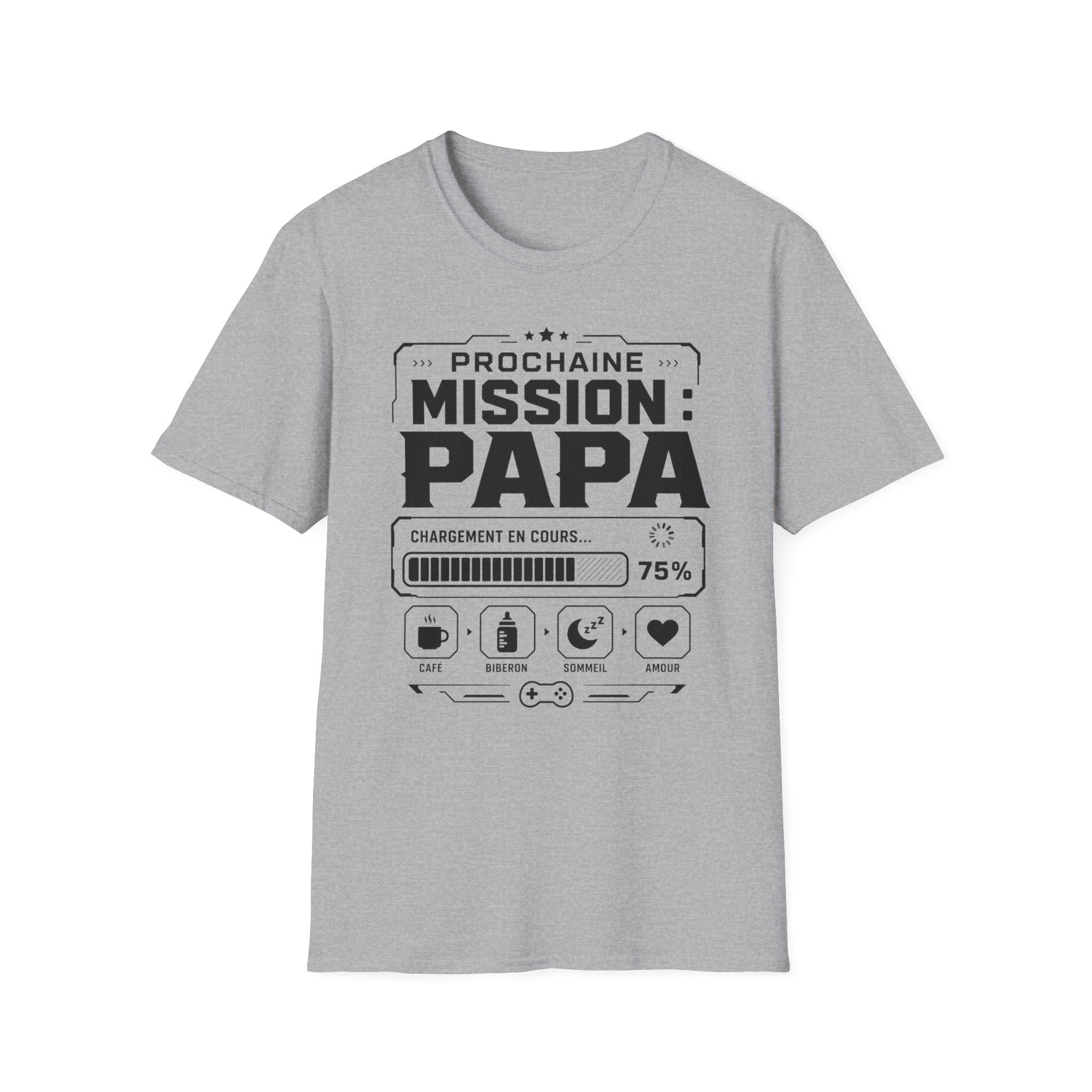 T-Shirt Prochaine Mission Papa