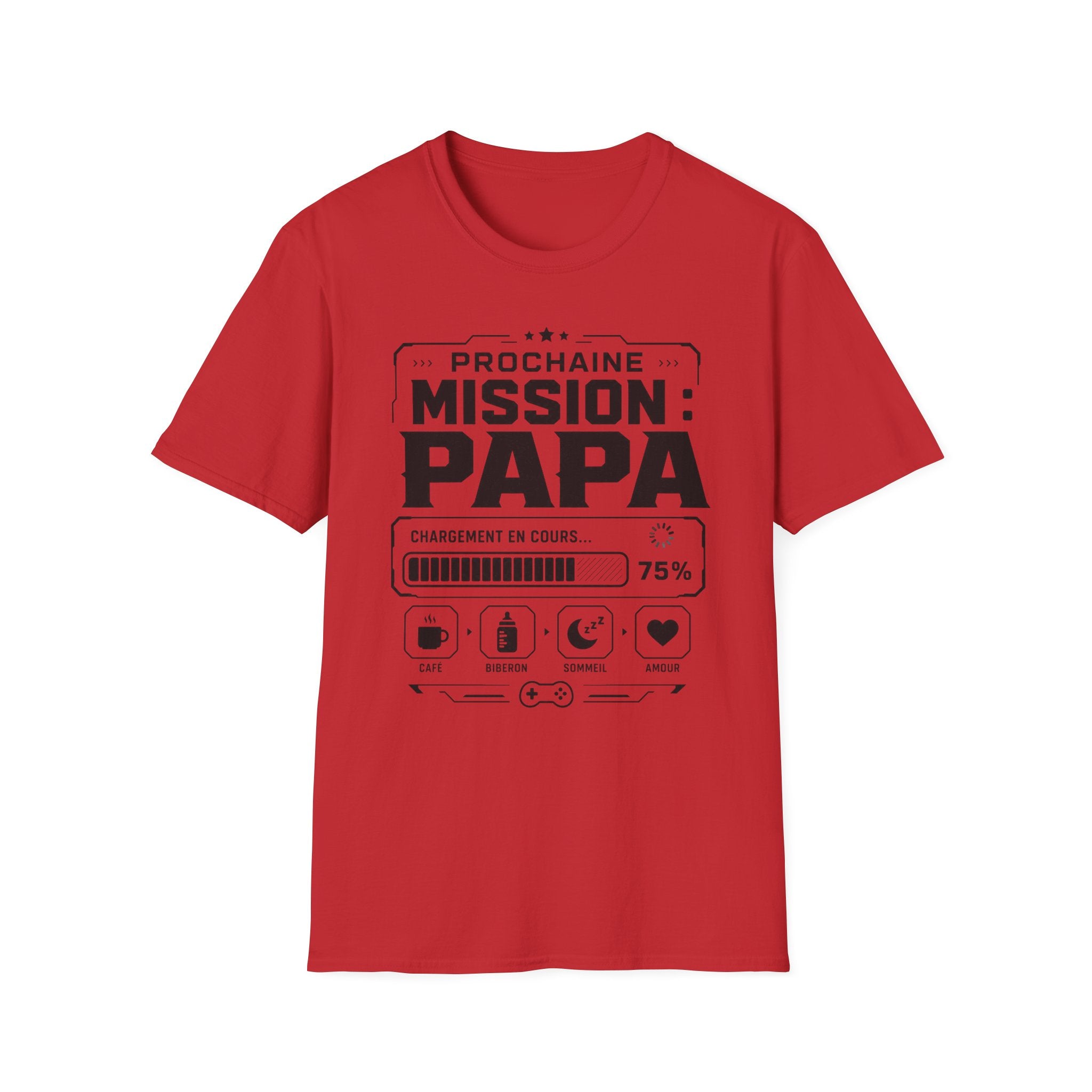 T-Shirt Prochaine Mission Papa