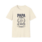 T-Shirt Papa D'abord Le Reste Après
