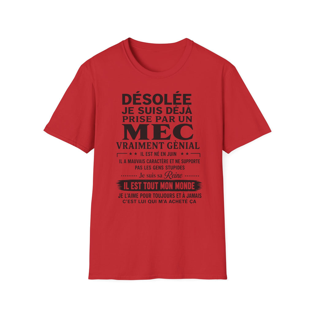 T-Shirt Déja Prise Par Un Mec Né En JUIN