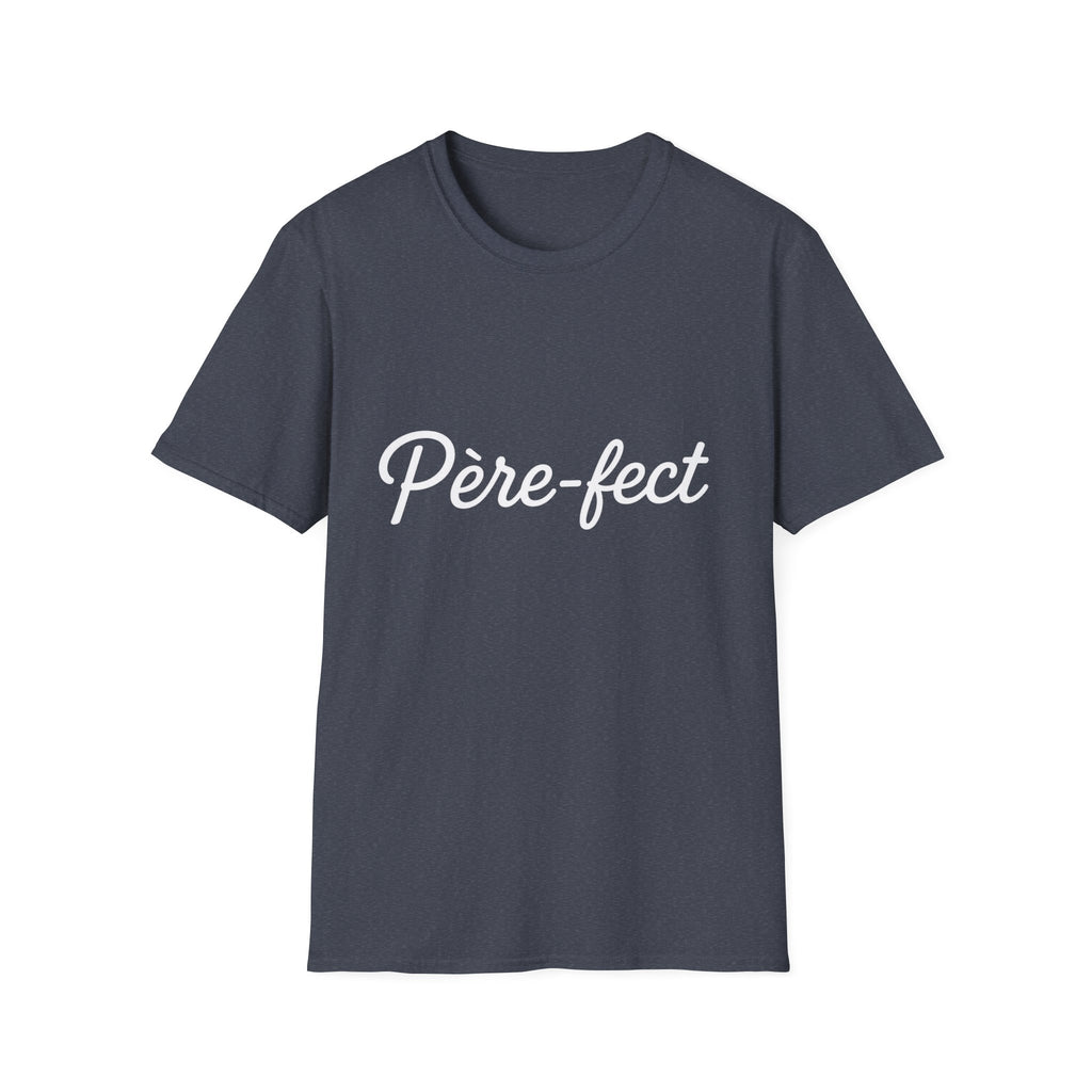 T-Shirt Père-fect