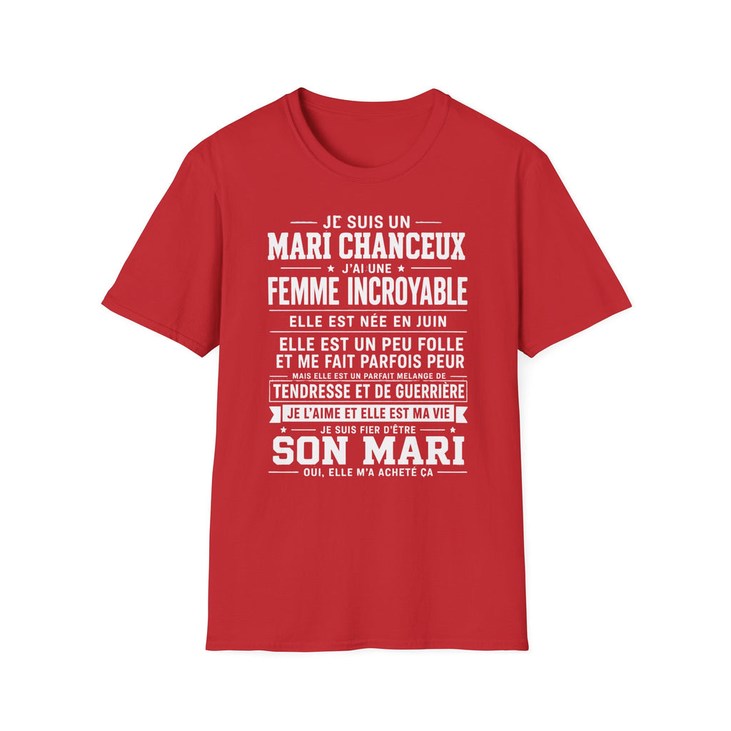 T-Shirt J'ai Une Femme Incroyable Née En JUIN