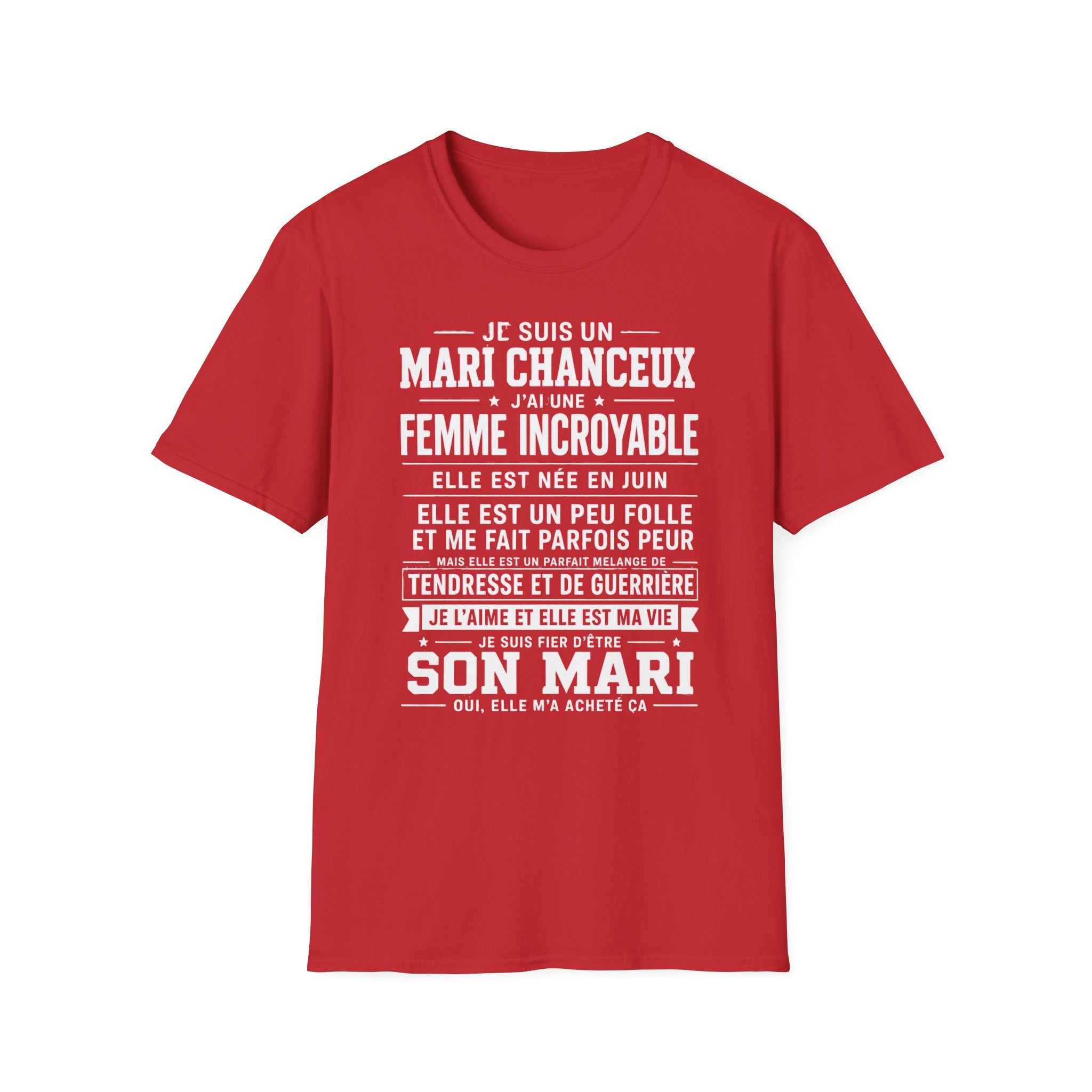 T-Shirt J'ai Une Femme Incroyable Née En JUIN