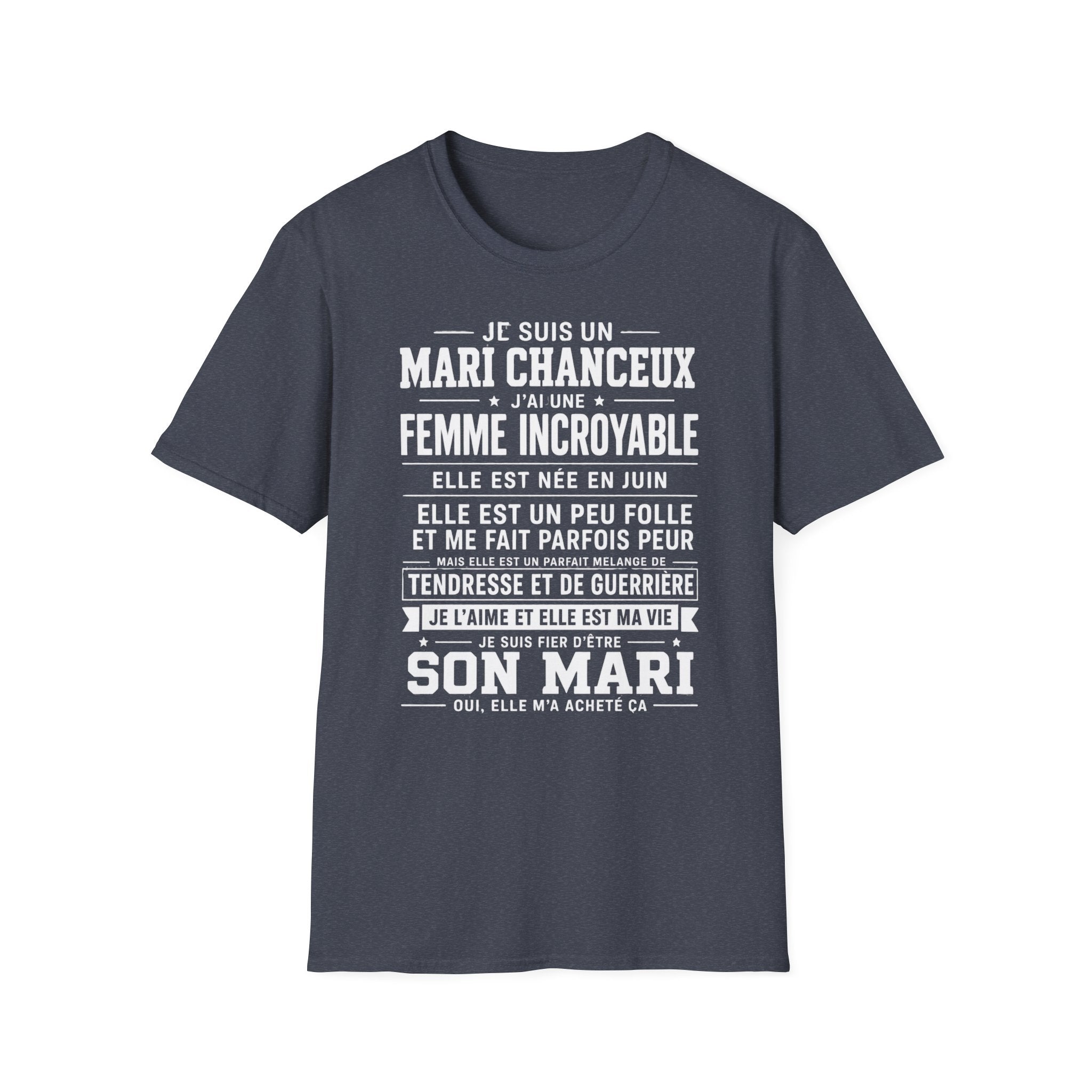 T-Shirt J'ai Une Femme Incroyable Née En JUIN