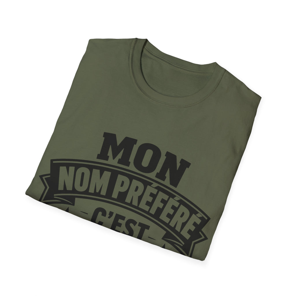 T-Shirt Mon Nom Préféré C'est Papa