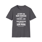 T-Shirt J'ai Une Femme Née En JUIN